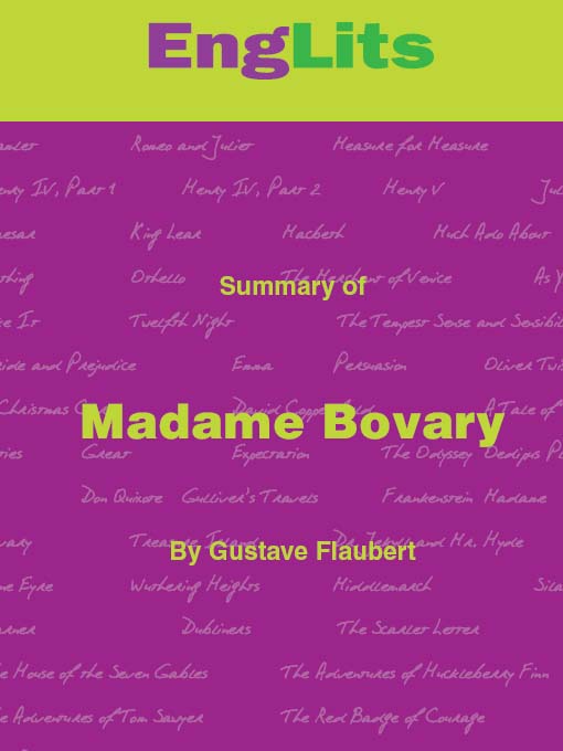 EngLits: Madame Bovery (eBook): Detailed Summaries of Great Literature